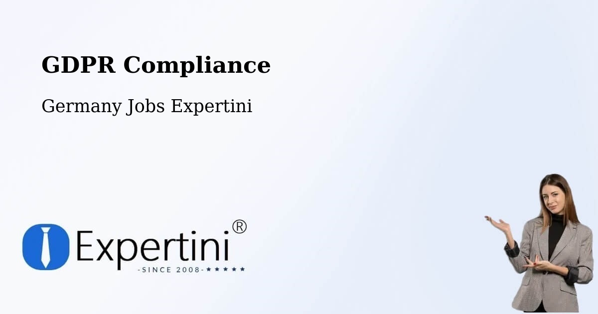 EU GDPR Compliance Statement – Brunnthal - Germany Jobs Expertini